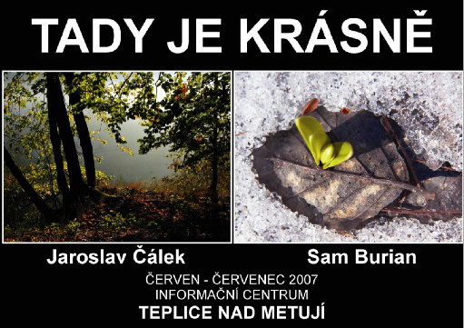 Výstava - Tady je krásně
